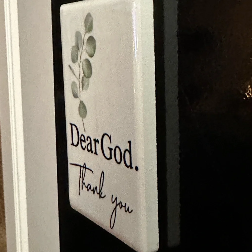 Set of 2 Inspirational Magnets Dear God, Thank You & What is Meant to Be… NWT